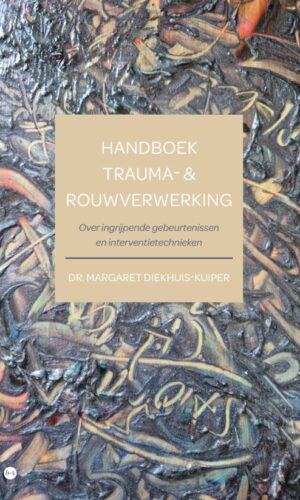 Handboek Trauma- & Rouwverwerking